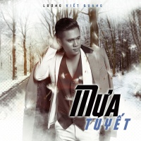 Mưa Tuyết (Single) - Lương Viết Quang