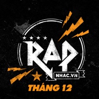 Nhạc Hot Rap Việt Tháng 12/2018 - Various Artists