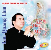 Sắc Hoa Dâng Mẹ - Quang Lâm
