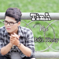 Tình Vội Đổi Thay (Single) - JK Tuấn Minh
