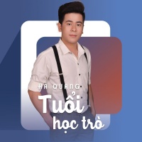 Tuổi Học Trò (Single) - Hà Quang