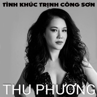 Những Bài Hát Nhạc Trịnh Hay Nhất Của Thu Phương - Thu Phương