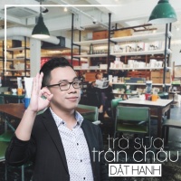 Trà Sữa Trân Châu - Dật Hanh