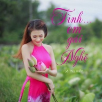 Tình Em Gái Nghệ - Lê Thu Hiền