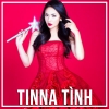 Những Bài Hát Hay Nhất Của Tinna Tình - Tinna Tình