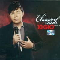 Chuyện Tình Hoa Mười Giờ - Quang Lê