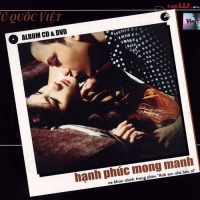 Hạnh Phúc Mong Manh - Vũ Quốc Việt