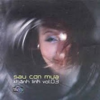Sau Cơn Mưa (Khánh Linh Vol 3) - Khánh Linh
