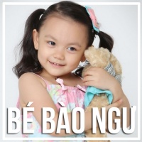 Những Bài Hát Hay Nhất Của Bé Bào Ngư - Bé Bào Ngư