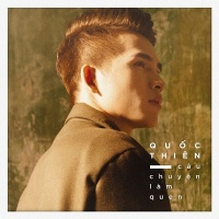 Câu Chuyện Làm Quen (Single) - Quốc Thiên
