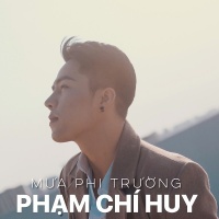 Mưa Phi Trường - Phạm Chí Huy