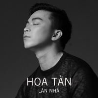 Hoa Tàn (Single) - Lân Nhã