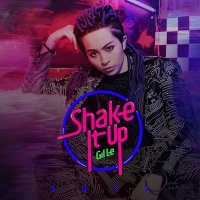 Shake It Up (Single) - Gil Lê