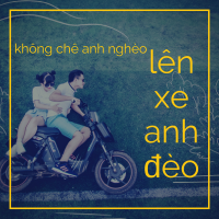 Không Chê Anh Nghèo Lên Xe Anh Đèo - Various Artists