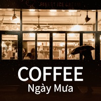 Coffee Ngày Mưa - Various Artists