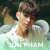 Những Bài Hát Hay Nhất Của Jun Phạm - Jun Phạm