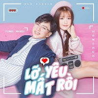 Lỡ Yêu Mất Rồi (Single) - Han Sara, Tùng Maru