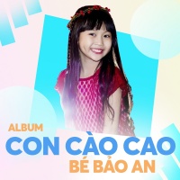 Con Cào Cào - Ruby Bảo An