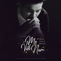 Mẹ Việt Nam (Single) - Đàm Vĩnh Hưng