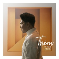 Thèm (Single) - Trung Quân Idol