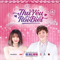 Thử Yêu Rồi Biết (Thử Yêu Rồi Biết OST) (Single) - Bảo Thy