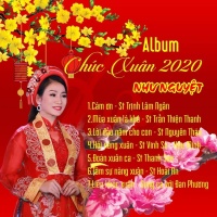 Chúc Xuân 2020 - Như Nguyệt