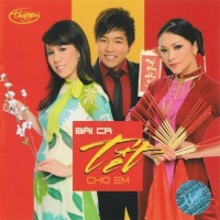Bài Ca Tết Cho Em - Various Artists