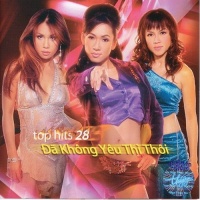 Đã Không Yêu Thì Thôi - Various Artists