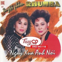 Ngày Xưa Anh Nói - Tuyết Phạm Rumba - Various Artists