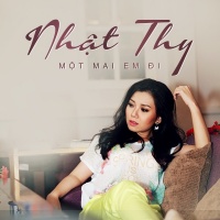 Một Mai Em Đi - Nhật Thy