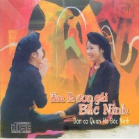 Em Là Con Gái Bắc Ninh - Various Artists 1