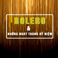 Nhạc Bolero Cho Những Ngày Tháng Kỷ Niệm - Various Artists