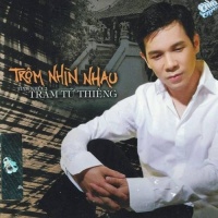 Tình Khúc Trầm Tử Thiêng - Trộm Nhìn Nhau - Various Artists
