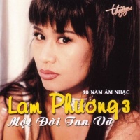 Tình Khúc Lam Phương - Một Đời Tan Vỡ - Various Artists