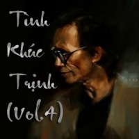 Những Tình Khúc Trịnh Công Sơn Được Yêu Thích Nhất (Vol.4) - Various Artists
