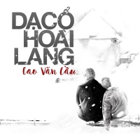 Dạ Cổ Hoài Lang (Tuyển Tập Cover) - Various Artists