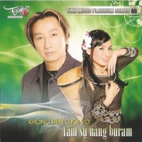 Không Tiền Cưới Vợ - Tâm Sự Nàng Buram - Various Artists