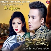 Về Đâu Mái Tóc Người Thương - Nguyễn Hoàng Nam