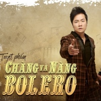 Chàng Và Nàng Bolero - Lại Nhớ Người Yêu - Duy Trường, Various Artists