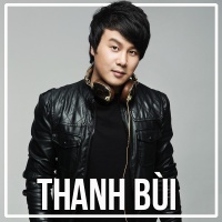 Những Sáng Tác Hay Nhất Của Thanh Bùi - Thanh Bùi