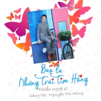 Bao La Những Trái Tim Hồng (Single) - Nguyễn Phi Hùng, Various Artists