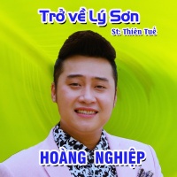 Trở Về Lý Sơn (Single) - Hoàng Nghiệp