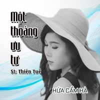Một Thoáng Ưu Tư (Single) - Hứa Cẩm Hà