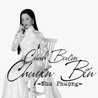 Cánh Buồm Chuyển Bến (Single) - Như Phượng