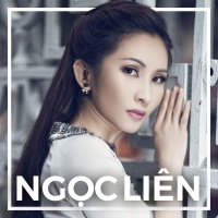 Những Bài Hát Hay Nhất Của Ngọc Liên - Ngọc Liên