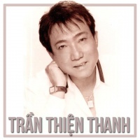 Những Sáng Tác Hay Nhất Của Trần Thiện Thanh - Trần Thiện Thanh