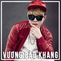 Những Bài Hát Hay Nhất Của Vương Bảo Khang - Vương Bảo Khang