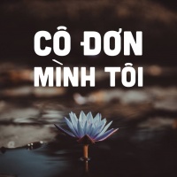 Cô Đơn Mình Tôi - Various Artists