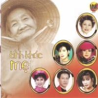 Tình Khúc Mẹ - Mẹ Hiền Yêu Dấu - Various Artists