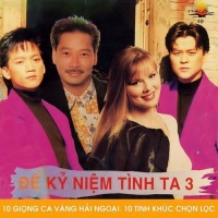 Để Kỷ Niệm Tình Ta 3 - Various Artists